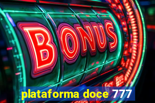 plataforma doce 777