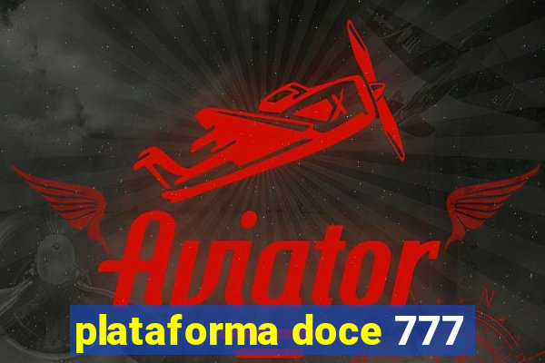 plataforma doce 777