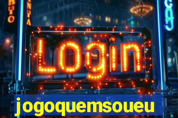 jogoquemsoueu