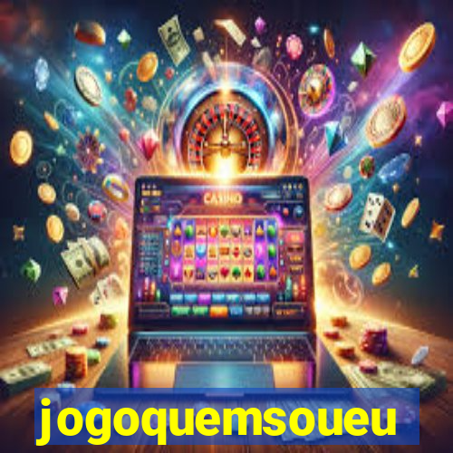 jogoquemsoueu