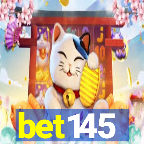 bet145