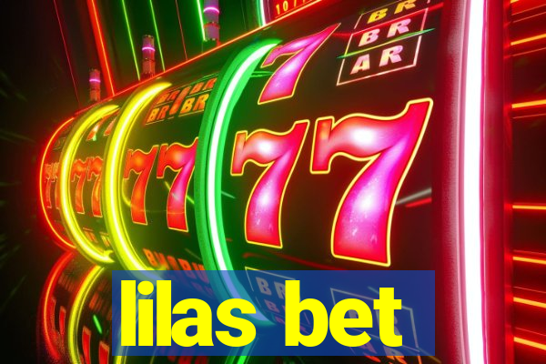 lilas bet