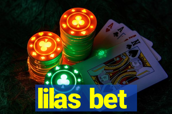 lilas bet