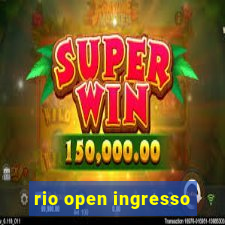 rio open ingresso