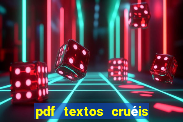 pdf textos cruéis demais para serem lidos rapidamente