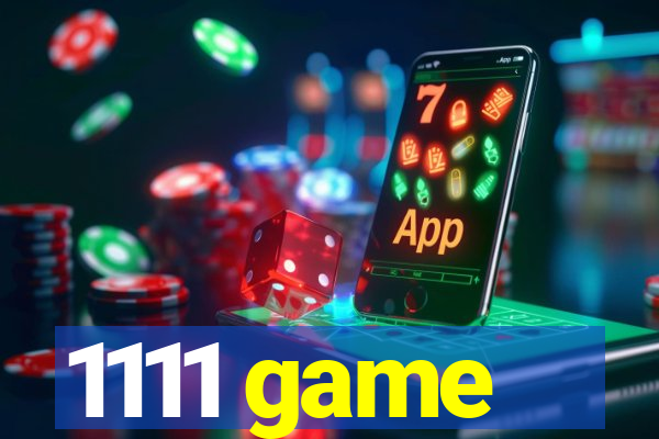 1111 game