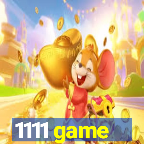 1111 game