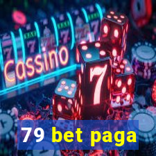 79 bet paga