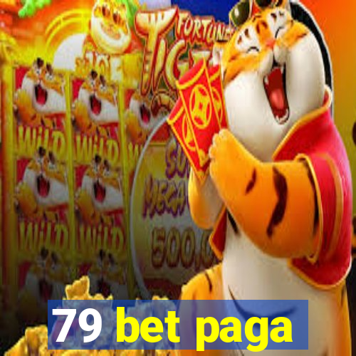 79 bet paga