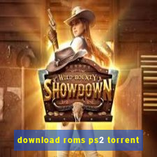 download roms ps2 torrent