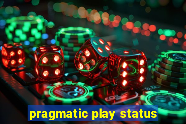 pragmatic play status