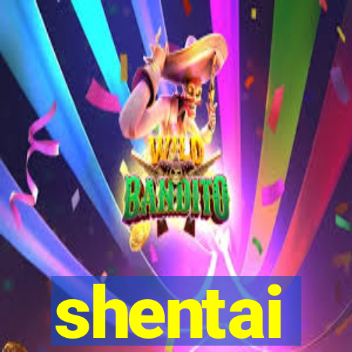 shentai