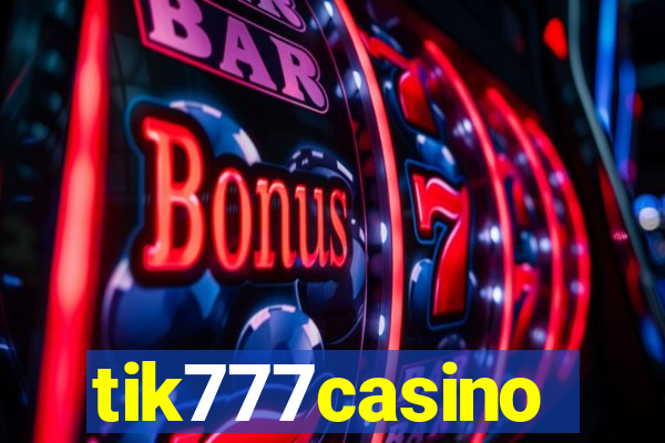 tik777casino