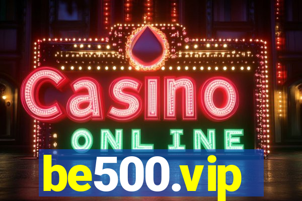 be500.vip