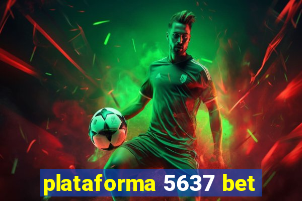 plataforma 5637 bet