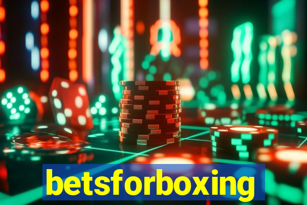 betsforboxing