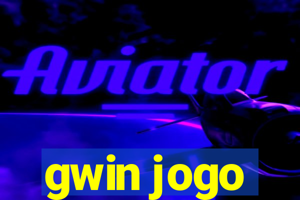 gwin jogo