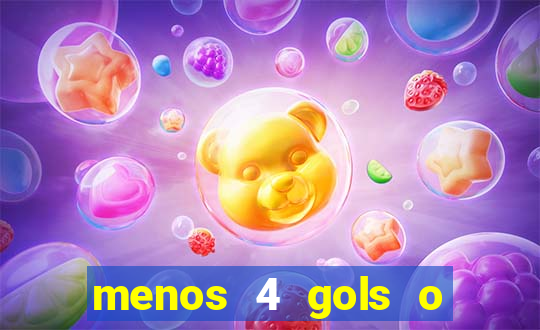 menos 4 gols o que significa