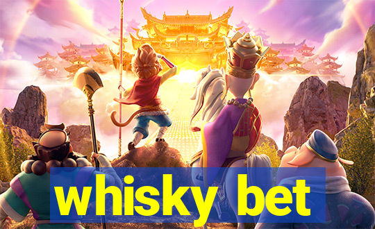 whisky bet