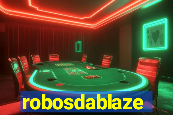 robosdablaze