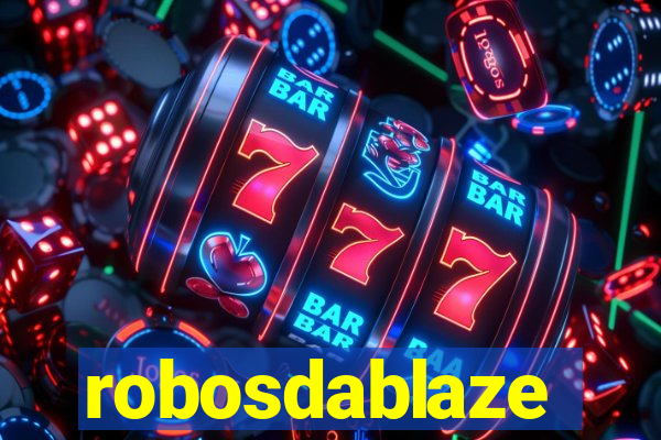 robosdablaze