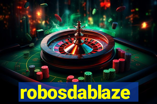 robosdablaze