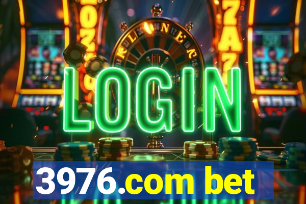 3976.com bet