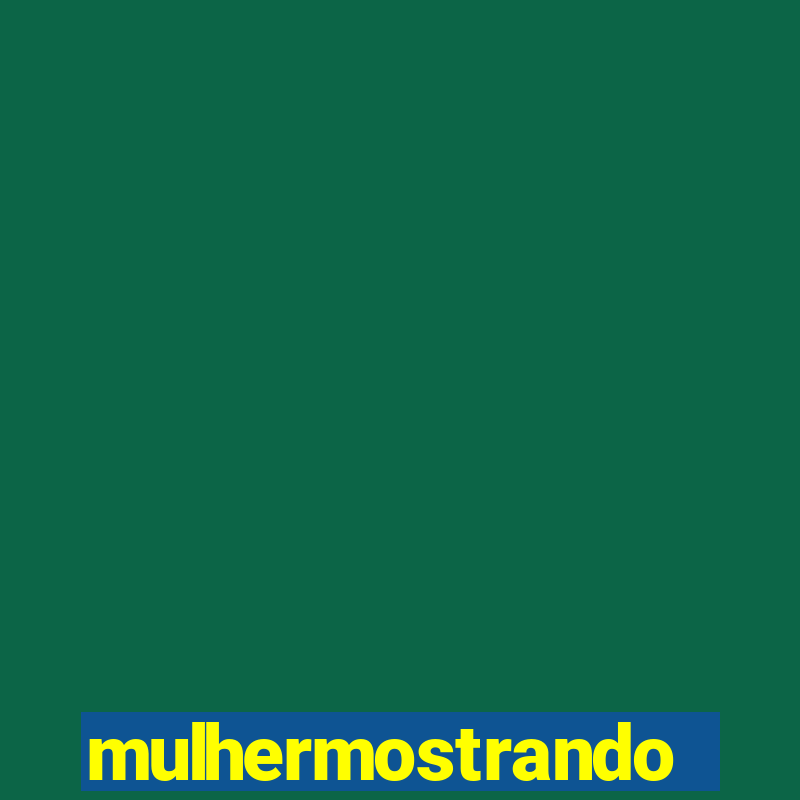 mulhermostrandoopeito