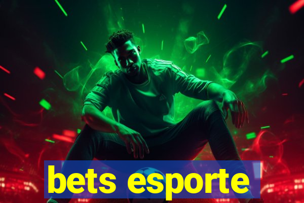 bets esporte