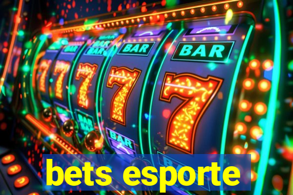 bets esporte