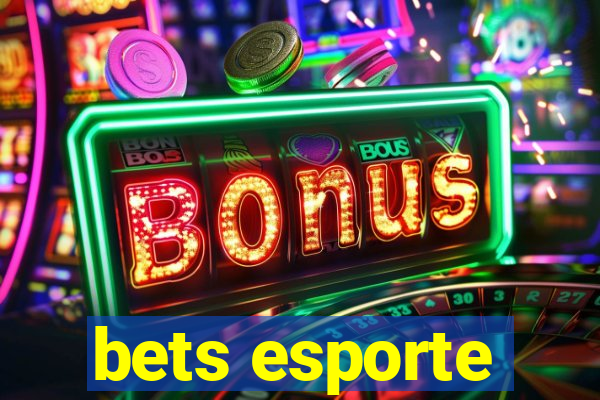 bets esporte