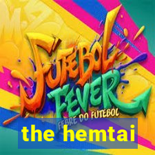 the hemtai