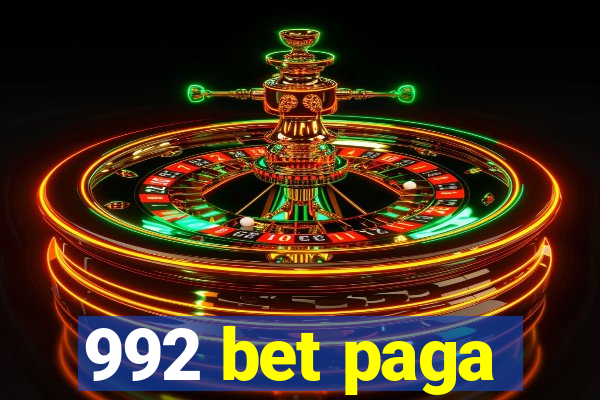 992 bet paga