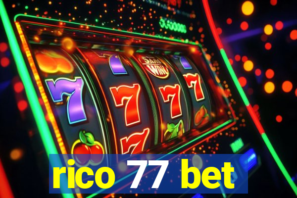 rico 77 bet