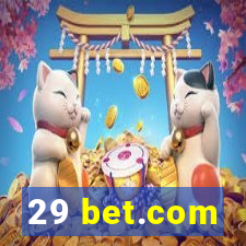 29 bet.com