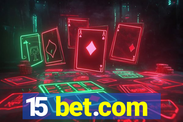 15 bet.com