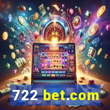 722 bet.com