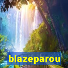 blazeparou