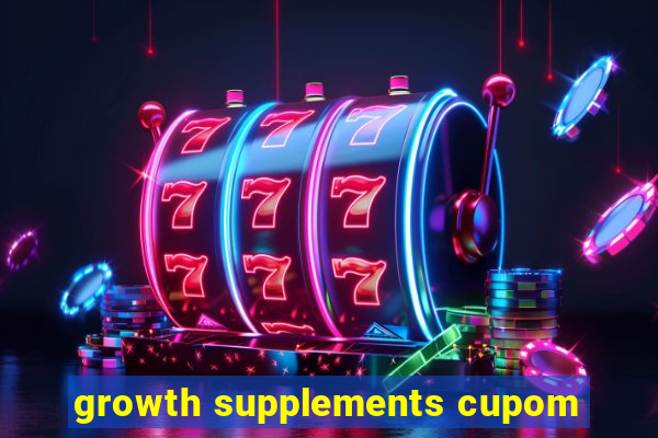 growth supplements cupom