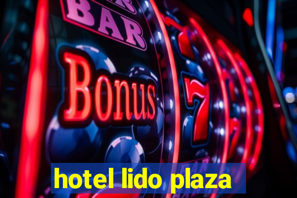 hotel lido plaza