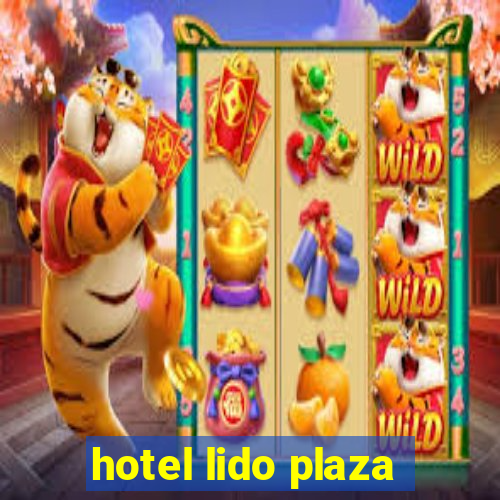 hotel lido plaza