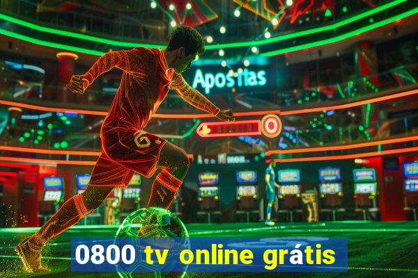 0800 tv online grátis