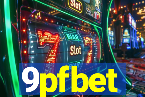 9pfbet