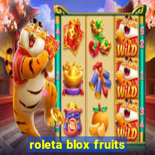 roleta blox fruits