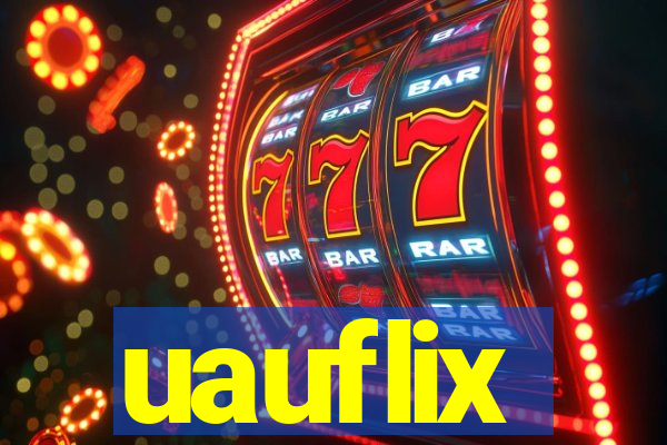 uauflix