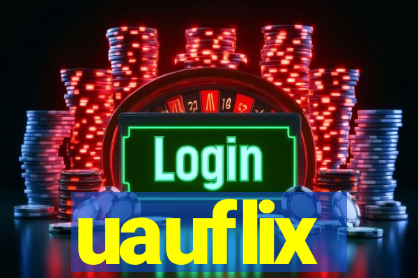 uauflix