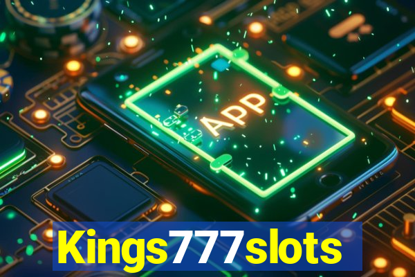 Kings777slots