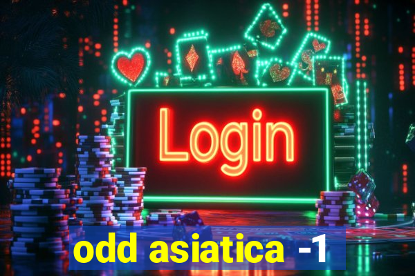 odd asiatica -1