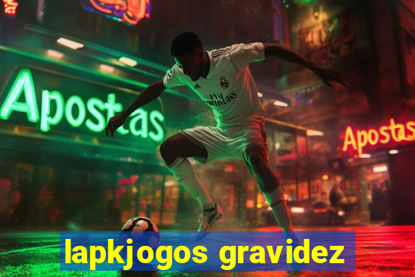 lapkjogos gravidez