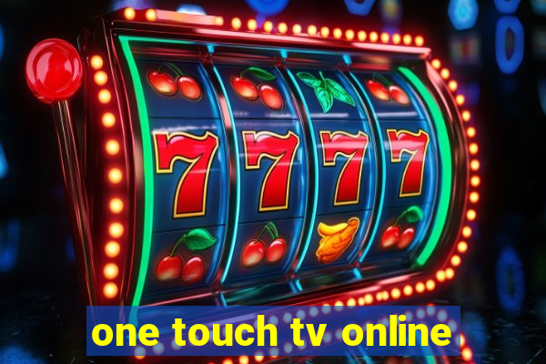 one touch tv online